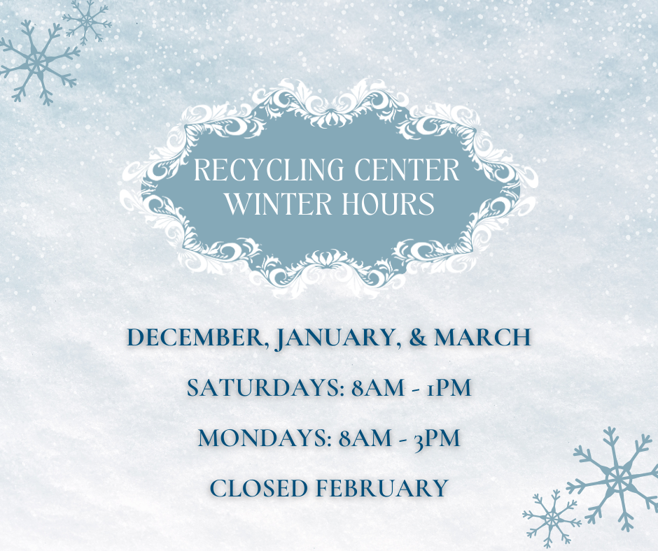 Recycling Center Winter Hours